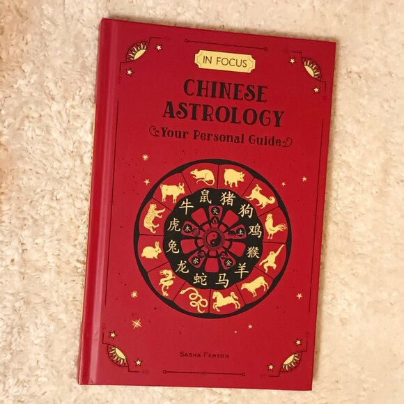 In Focus Chinese Astrology : Your Personal Guide, Hardcover by Fenton, Sasha - Picture 1 of 11